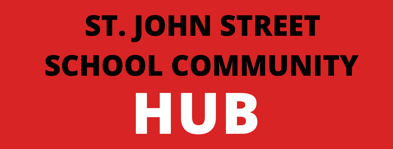 Red background with black text reading St. John Street School Community Hub
