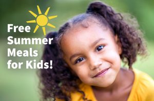 A little girl with dark hair in pigtails smiles. Next to her is written Free Summer Meals for Kids! with a sun above it.