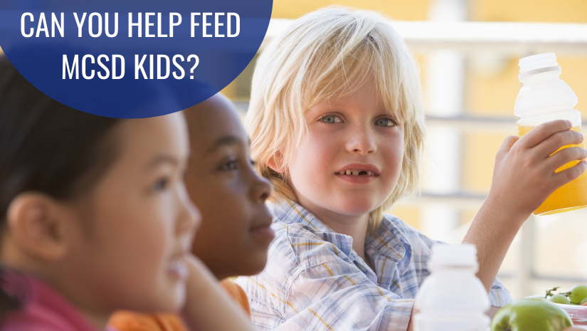 three children are seated at a table eating. text on photo reads can you help feed mcsd kids