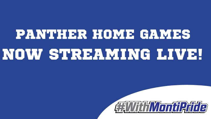 blue background, white text reads Panther Home Games now streaming live
