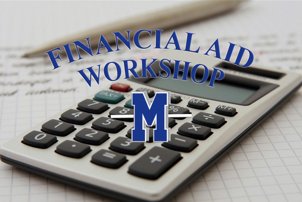 MHS Financial Aid Workshop with Monticello blue "M" logo and a calculator background with papers