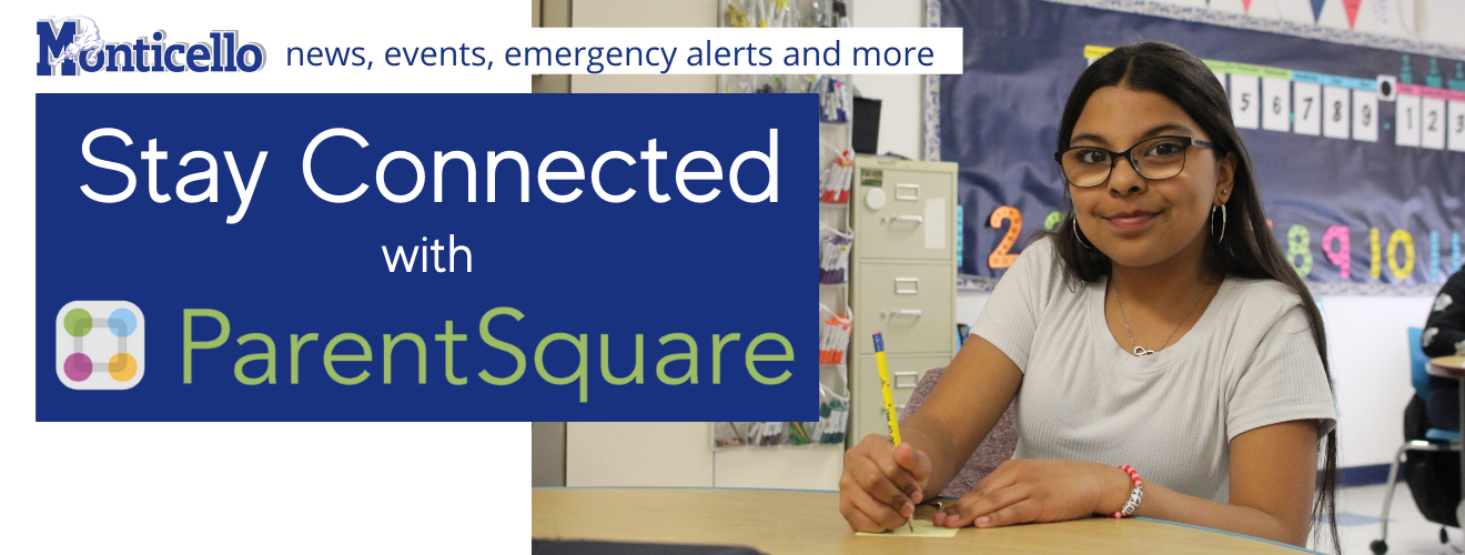 a young girl is smiling at a desk. Text overlay reads Stay Connected with Parent Square