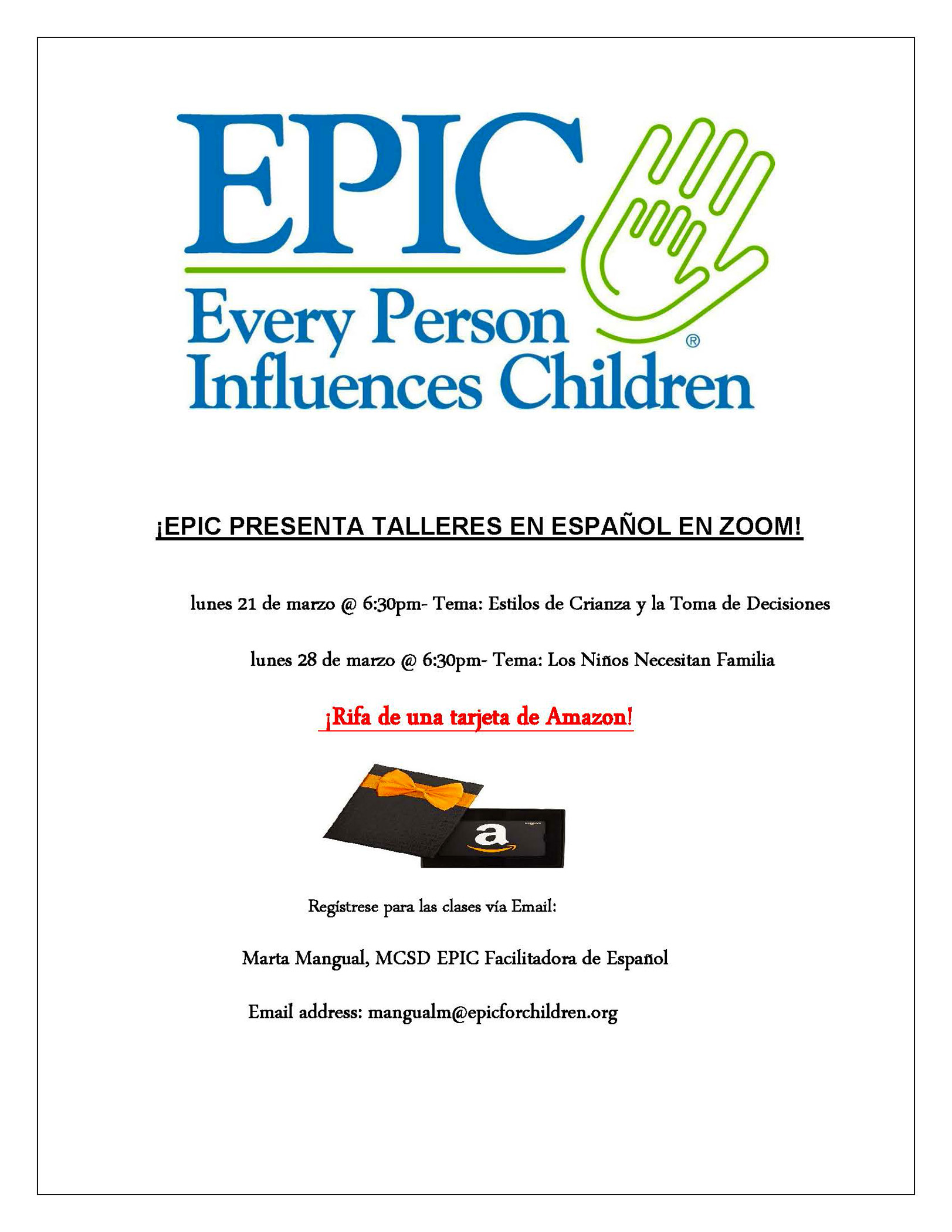EPIC PRESENTS WORKSHOPS IN SPANISH ON ZOOM! Monday, March 21 @ 6:30pm & Monday, March 28 @ 6:30pm