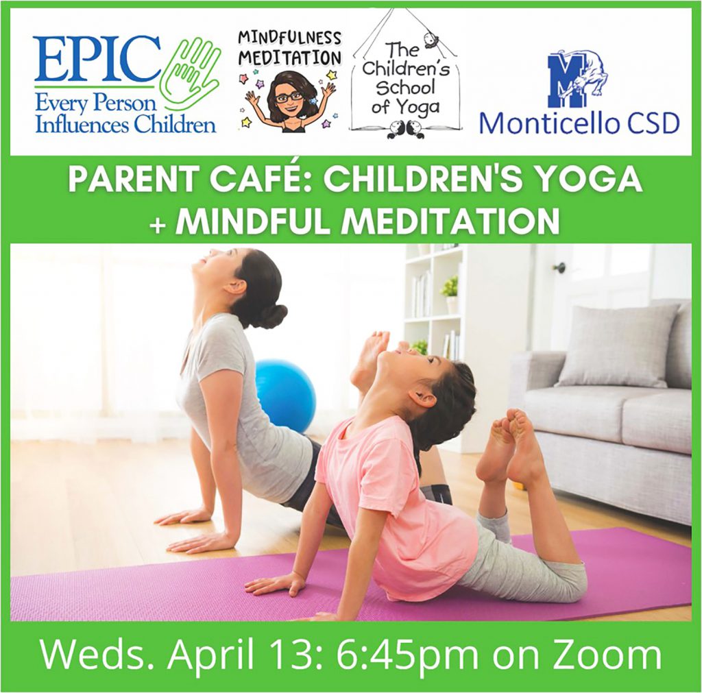 EPIC Parent Cafe: Children's Yoga & Mindful Meditation