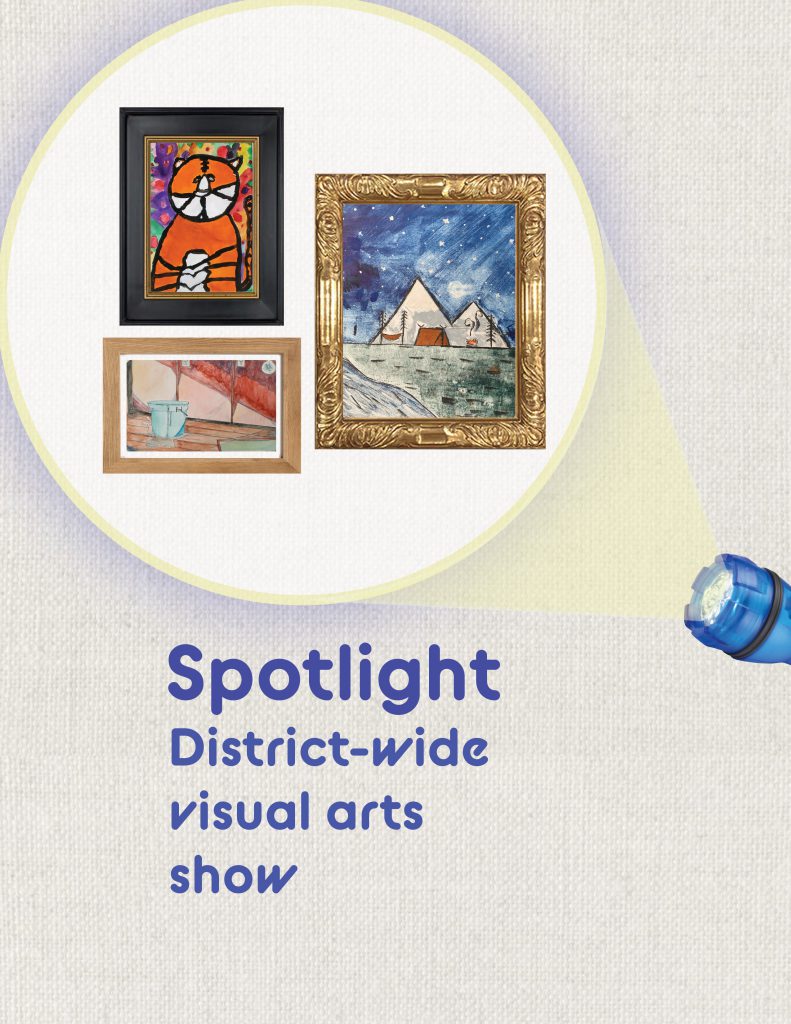 image of a spotlight shining on three art works. Text reads spotlight district-wide visual arts show