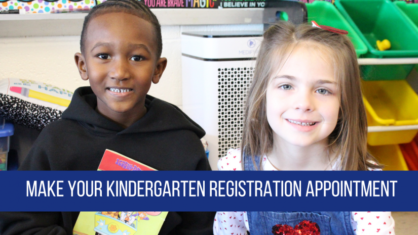 two young children are smiling. Text reads "make your kindergarten registration appointment"