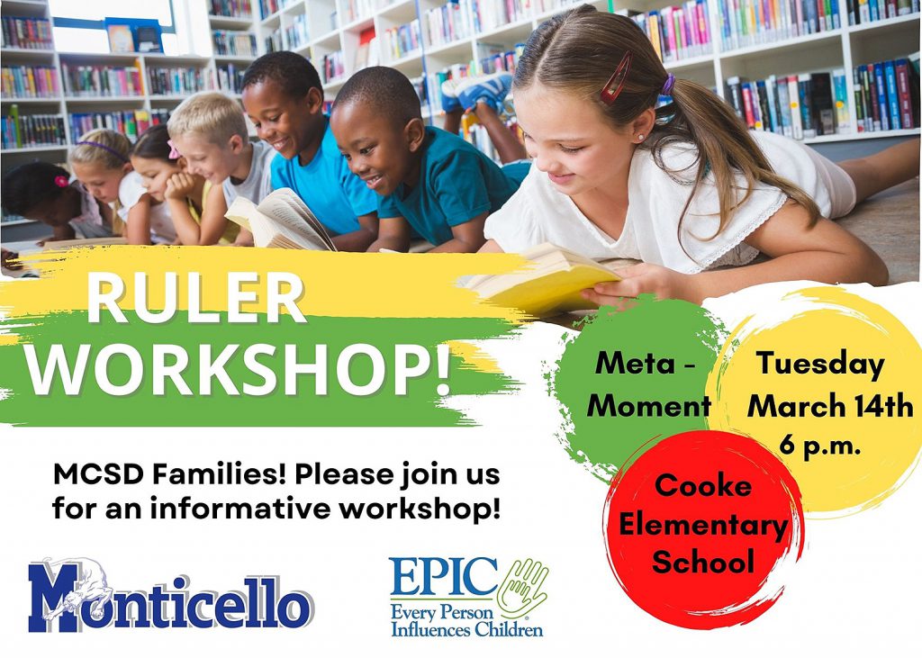 EPIC RULER Workshop on Tuesday, March 14 at 6PM at Cooke Elementary School. The topic is Meta Moment.