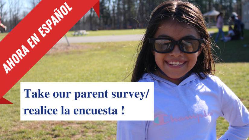 text in spanish and english reads take our parent survey