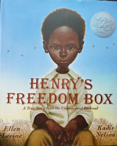 the cover of the picture book "Henry's Freedom Box"