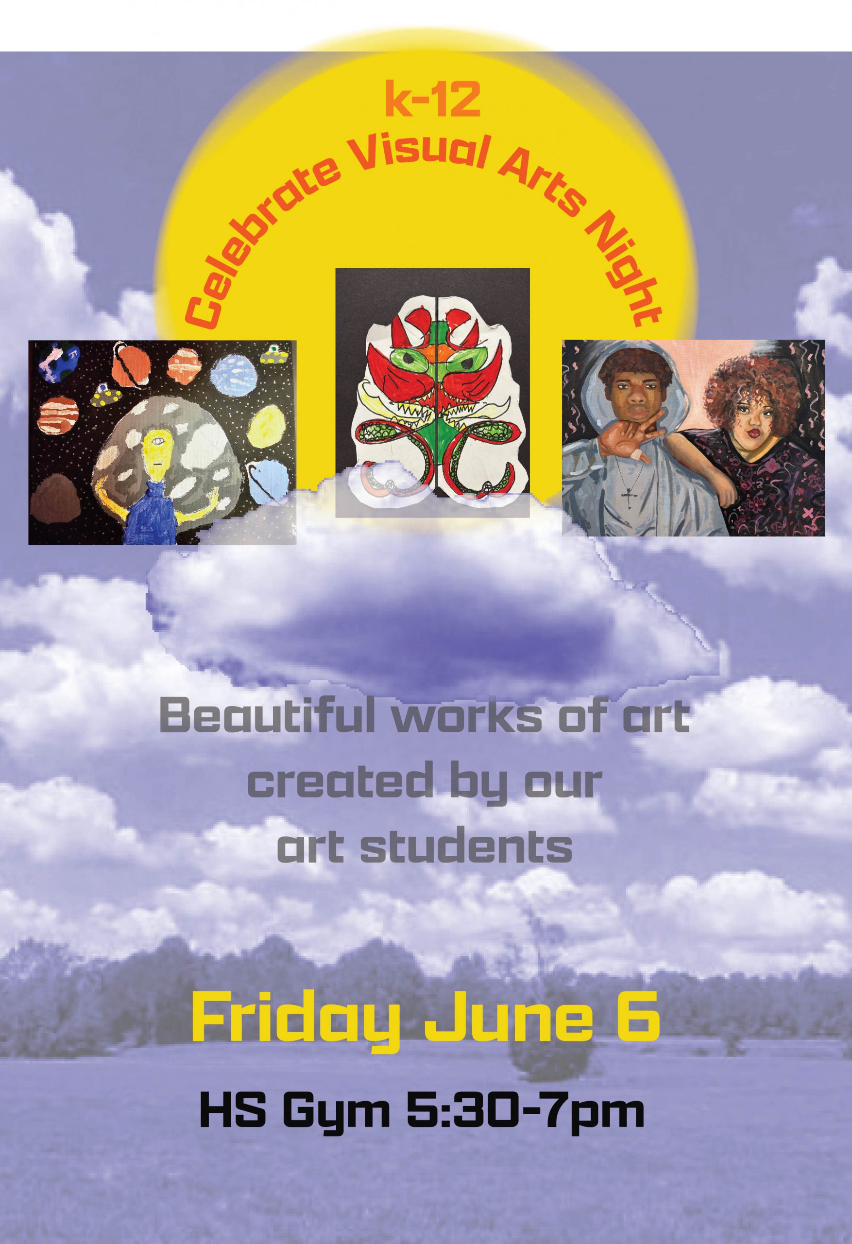 image of student art work text reads celebrate visual arts night beautiful works of art created by our students on June 6