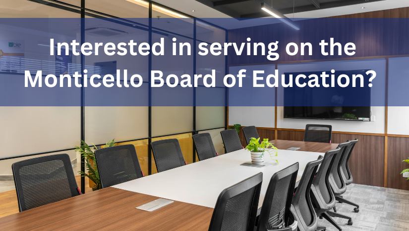 image of empty boardroom table. Text reads Interested in serving on the Monticello Board of Education?