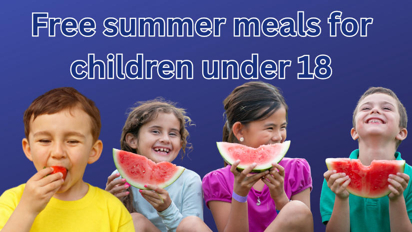 image of a group of children eating fruit. Text reads Free summer meals for children under 18
